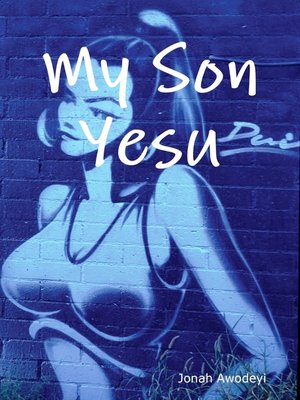 cover image of My Son Yesu